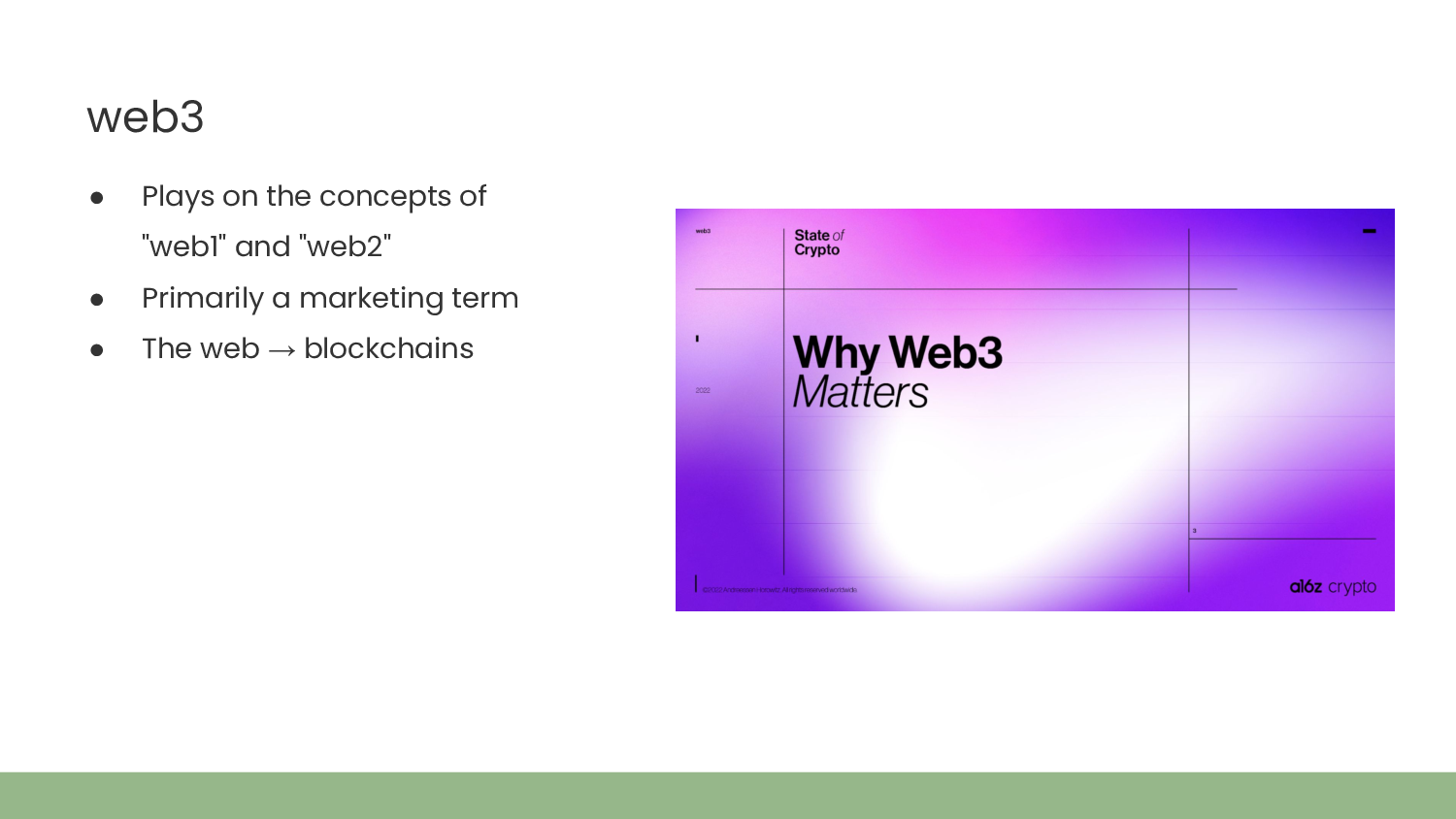 Title: web3. Plays on the concepts of 'web1' and 'web2'. Primarily a marketing term. The web → blockchains. Right side: a screenshot of a slide with an abstract purple and white background. Title is 'State of Crypto' and the slide reads, 'Why Web3 Matters'.